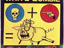 WHITE ZOMBIE - Pig Heaven 7