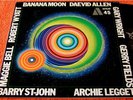 GONG Banana Moon LP DAEVID ALLEN Robert Wyatt ACTUEL