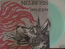Neurosis Times of Grace ISIS Converge LTD Clear vinyl