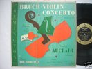 MICHELE AUCLAIR / Bruch: Violin Concerto / REMINGTON