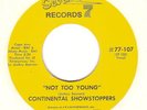 CONTINENTAL SHOWSTOPPERS-NOT TOO YOUNG-NORTHERN SOUL