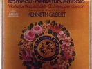 Kenneth Gilbert RAMEAU - Archiv 3LP set 2710 020 SEALED