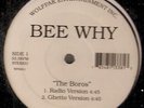Bee Why The Boros 12