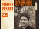 PIERRE PERRET Rarissime 45T Neuf+Languette La Bérésina