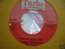 LARRY SAUNDERS-ON THE REAL SIDE ORIG US 45 NORTHERN NM