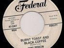Mike Pedicin Burnt Toast And Black Coffee - Federal