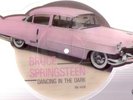 BRUCE SPRINGSTEEN DANCING IN THE DARK PIC DISC CADILLAC