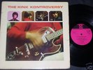 THE KINKS - THE KINK KONTROVERSY LP, RARE 1st PRESSING