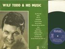 WILF TODD and HIS MUSIC (Oak) 1966 Rare Autographed LP