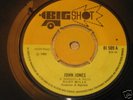 7 INCH JOHN JONES - RUDY MILLS,LISTEN