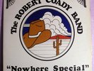 PRIVATE SOUTHERN ROCK ROBERT COADY BAND NoWhere Special