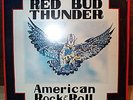 Red Bud Thunder- American Rock And Roll SEALED LP