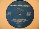 UNIVERSAL ROBOT BAND Barely Breaking..MOONGLOW 12