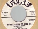 CHUCK BRADFORD You're Going To Miss Me Fire 505 DJ soul