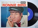TRES RARE  45 TOURS DE RONNIE BIRD  * SON 1ER  DISQUE *