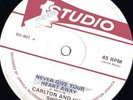 Carlton & His Shoes - Never Give - Orig. Studio 1 - 12