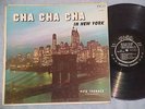 PETE TERRACE-CHA CHA CHA IN NEW YORK-1957 LP--Tico 1036