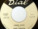 rare Soul 45 BOBBY MARCHAN funny style DIAL Listen