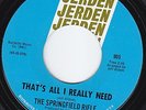 SPRINGFIELD RIFLE That's All I Really Need POP PSYCH 45