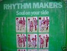 RHYTHM MAKERS-SOUL ON YOUR SIDE.RARE DISCO FUNK L.P.