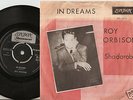 ROY ORBISON - IN DREAMS & SHADAROBA - DANISH 45+PS 63