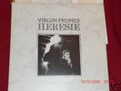 VIRGIN PRUNES 