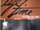 Anthony Williams: Life Time. Blue Note new york
