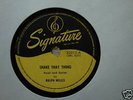BLUES 78  RALPH WILLIS  Shake thatThing  CLICK TO HEAR