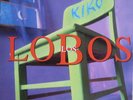 Los Lobos  - Kiko -  1992 Dutch LP