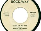 MIXED EMOTIONS-ROCK-WAY 45 GOLD OF MY LIFE-VG++ HEAR IT