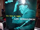 Lou Donaldson the time is right on Blue Note BLP 4025