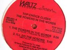 TOP CHOICE CLIQUE-Powers In The Words ORIG random rap