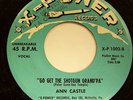 ANN CASTLE GO GET THE SHOTGUN 1959 XPOWER ROCKABILLY 7
