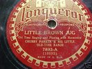 Conqueror 78 rpm Chubby Parker & Banjo LITTLE BROWN JUG