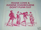 FRANK LOWE/EUGENE CHADBOURNE Don't Punk Out FREE JAZZ