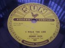 JOHNNY CASH I WALK THE LINE 78 RPM RECORD ON SUN