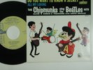 Beatles novelty 45 w PS CHIPMUNKS DO YOU WANT TO KNOW A
