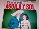DUETO AGUILA Y SOL EL MEXICANISIMO PEERLESS LD 577 VG++