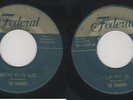 THE DOMINOES WEEPING WILLOW BLUES / I AM WITH YOU soul