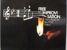FREE IMPROVISATION NEW PHONIC ART; ISKRA 1903; WIRED LP