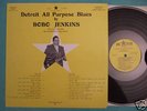 BOBO JENKINS   Detroit All Purpose Blues LP   NM/VG+
