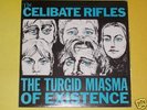 Celibate Rifles Turgid Miasma Existence LP Eastern Dark