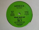 MR. P & THE STAR SKATE CREW ROLLER SKATE RAP 12