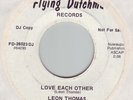 LEON THOMAS Love Each Other Flying Dutchman 26023 DJ 45