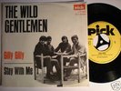 The wild gentlemen / gilly gilly 7