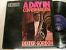 DEXTER GORDON A Day in Copenhagen Kenny Drew Slide Hampton Dizzy Reece LP