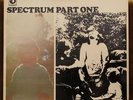 Spectrum, Part One orig  Aussie prog psych LP