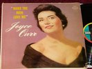 Orig '60 JOYCE CARR Make The Man Love Me SEECO U.S. Lp