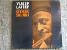 YUSEF LATEEF Other Sounds NEW JAZZ LP NEAR MINT-PROMO
