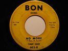 Northern Soul 45 TIMMY SHAW on BON No More HEAR